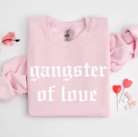 Gangster Of Love Sweatshirt