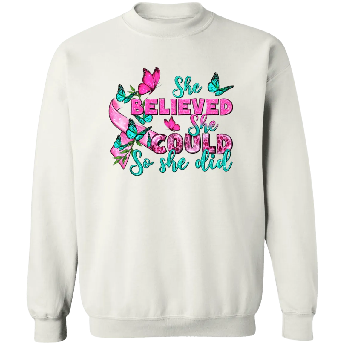 She Believed Unisex Crewneck Pullover Sweatshirt