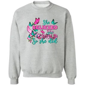 She Believed Unisex Crewneck Pullover Sweatshirt