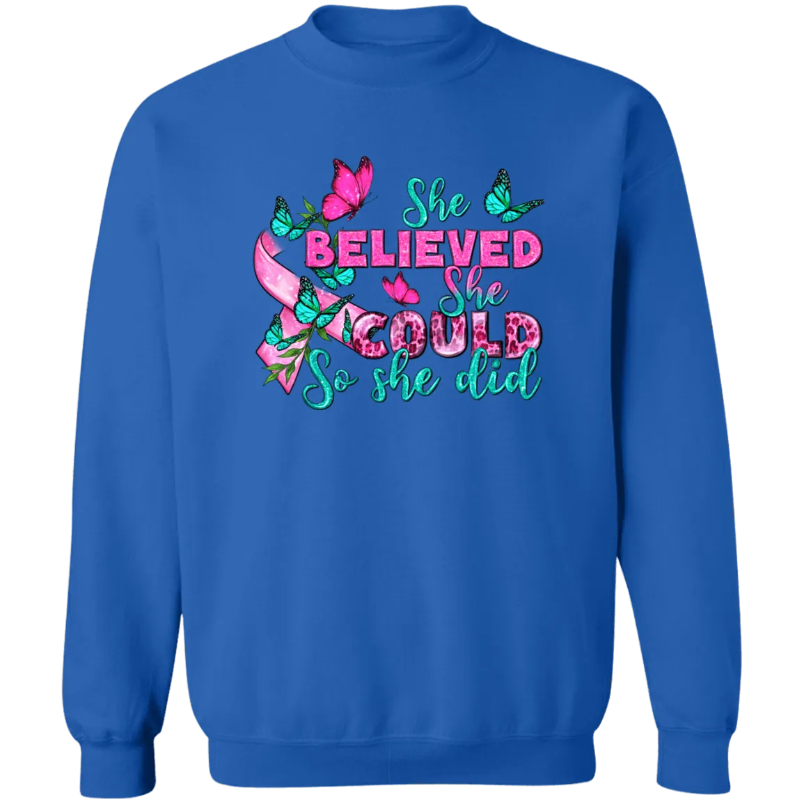 She Believed Unisex Crewneck Pullover Sweatshirt