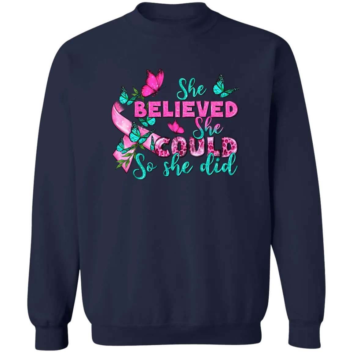 She Believed Unisex Crewneck Pullover Sweatshirt