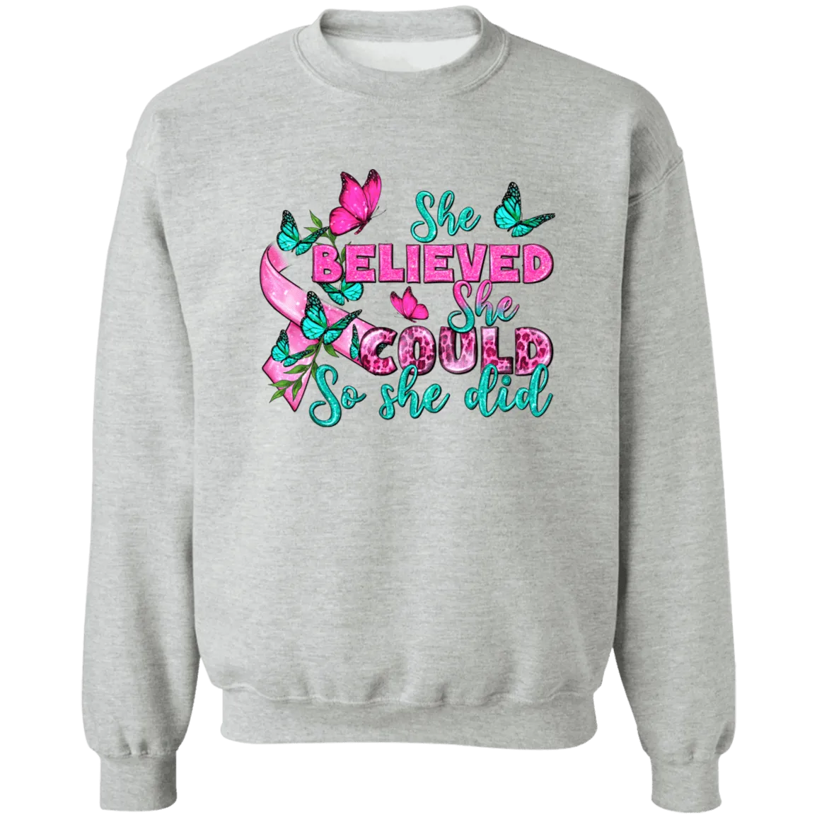 She Believed Unisex Crewneck Pullover Sweatshirt